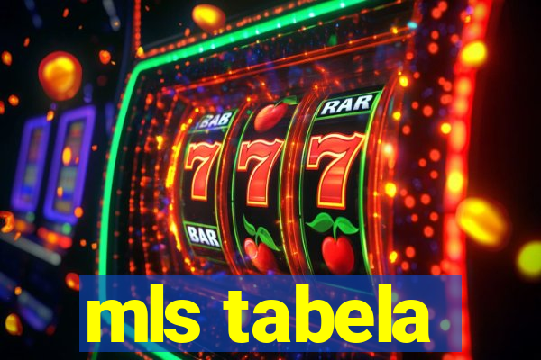 mls tabela